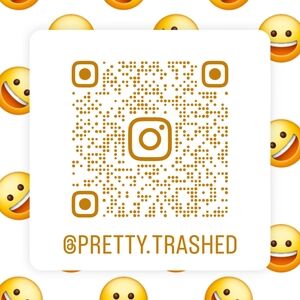 Pretty Trashed - Follow Me On IG